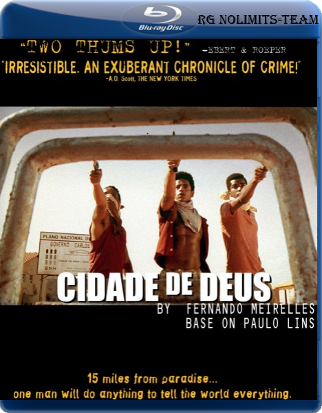 Город бога / Cidade de Deus (2002) BDRip 720p